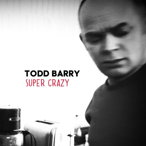Barry,todd - Super Crazy - Music CD