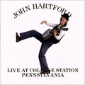 Hartford,john - Live At College Station Pennsylvania - Music CD