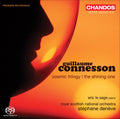 Connesson / Le Sage / Rsno / Savage / Deneve - Cosmic Trilogy - Super Audio CD