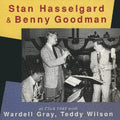Hasselgard,stan / Goodman,benny - At Click 1948 - Music CD