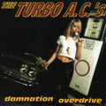 Turbo Acs - Damnation Overdrive - Music CD