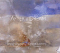 Nielsen / Purcell / Brahms / Marcussen / Svanberg - After A Dream - Music CD