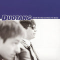 Duotang - Smash The Ships & Raise The Beams - Music CD