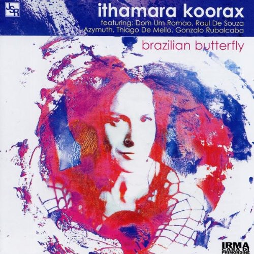 Koorax,ithamara - Brazilian Butterfly - Music CD