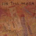 Bartlett,rob - On The Mesa - Music CD