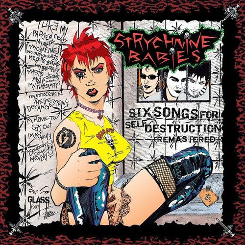Strychnine Babies - Six Songs For Self Destruction (remastered) - Music CD