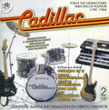Cadillac - Todas Sus Grabaciones Para Polydor - Music CD