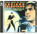 Celentano,adriano - Cinco Anos De Rock Y Amore - Music CD