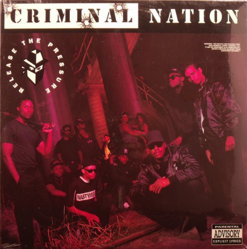 Criminal Nation - Release The Pressure - Vinyl Record