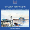 Cantamen - English Piano Trios - Music CD