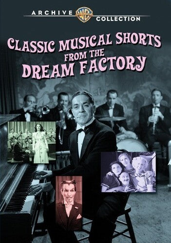 Classic Musical Shorts From The Dream Factory - Classic Musical Shorts From The Dream Factory - DVD
