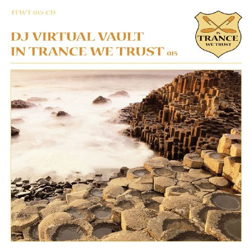 In Trance We Trust 015 By Dj Virtual Vault / Var - In Trance We Trust 015 By Dj Virtual Vault / Var - Music CD