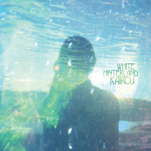 White Hinterland - Kairos - Vinyl Record