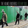 Holmes Brothers - Feed My Soul - Music CD