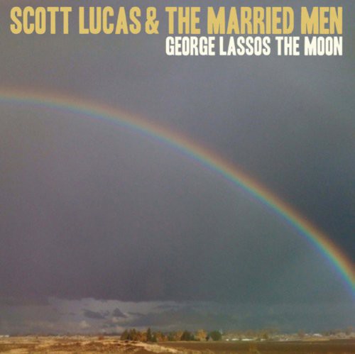 Lucas,scott / Married Men - George Lassos The Moon - Vinyl Record