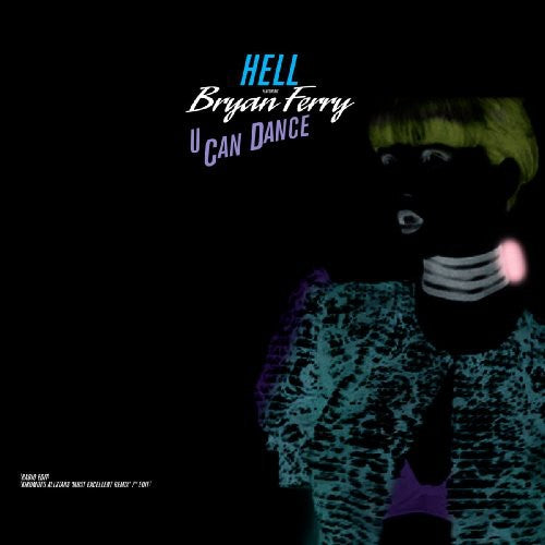 Dj Hell / Ferry,bryan - U Can Dance - Vinyl Record