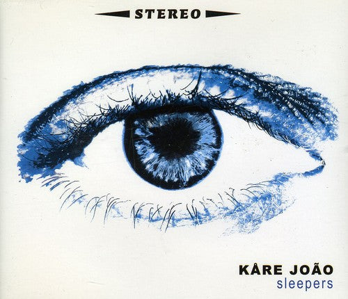 Kare Joao - Sleepers