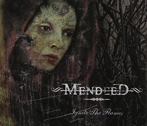 Mendeed - Ignite The Flames