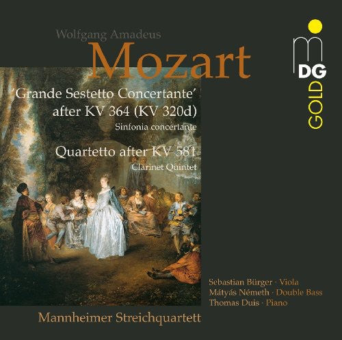 Mozart / Mannheim String Quartet / Duis - Transcriptions / Grande Sestetto Concertante - Music CD
