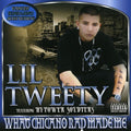 Lil Tweety - What Chicano Rap Made Me - Music CD