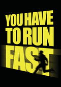 You Have To Run Fast - You Have To Run Fast - DVD