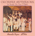 Orchestra Septentrional - Boule De Feu D'haiti - Vinyl Record