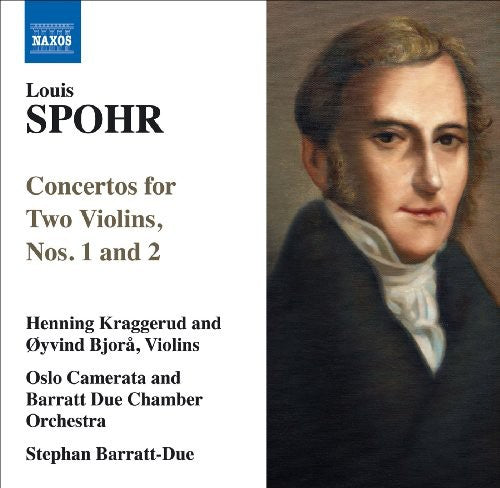 Spohr / Kraggerud / Bjora / Oslo Camerata / Barrat - Concertos For Two Violins Nos 1 & 2 - Music CD