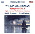 Schumann / Seattle Symphony / Schwarz - Symphony No 8 / Night Journey / Variations - Music CD