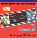 Shostakovich / Minatsakanov - Film Series: Zoya & The Young Guard - Music CD