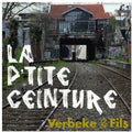 Verbeke & Fils - La P'tite Ceinture - Music CD