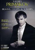 Brahms / Chopin / Scriabin / Primakov - Primakov Plays Brahms Chopin Scriabin - DVD
