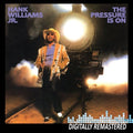 Williams Jr,hank - Pressure Is On - Music CD