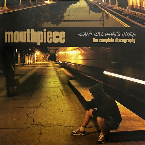 Mouthpiece - Can't Kill What's Inside: Complete Discography - Vinyl Record