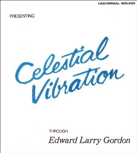 Gordon,edward Larry - Soul Jazz Records Presents Celestial Vibration - Vinyl Record