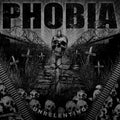 Phobia - Unrelenting - Music CD