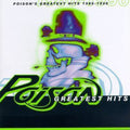 Poison - Greatest Hits 1986-96 - Music CD