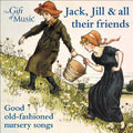 Jack Jill & All Their Friends / Various - Jack Jill & All Their Friends / Various - Music CD