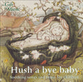Hush A Bye Baby / Various - Hush A Bye Baby / Various - Music CD