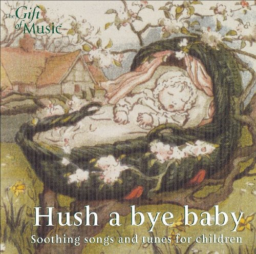 Hush A Bye Baby / Various - Hush A Bye Baby / Various - Music CD