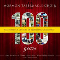 Mormon Tabernacle Choir - 100: Celebrating A Century Of Recordings Excellenc - Music CD