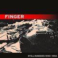 Finger - Still In Boxes 1990-1994 - Music CD