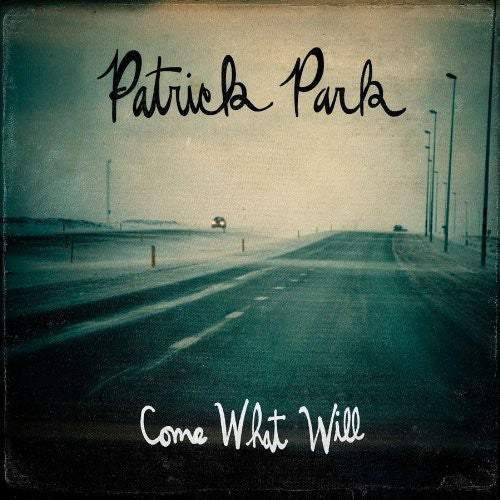 Park,patrick - Come What Will - Music CD