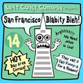 Left Coast Comedy - San Francisco Blabity Bleh - Music CD