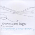 Lago,francesca - Unicorn - Music CD
