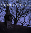 3 Seconds Of Air - Flight Of Song - Vinyl Record