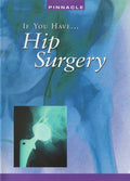 If You Have Hip Surgery For Pain - If You Have Hip Surgery For Pain - DVD