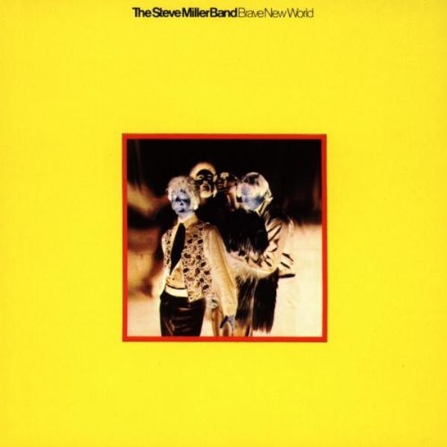 Miller,steve - Brave New World - Music CD