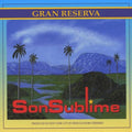 Sonsublime - Gran Reserva - Music CD
