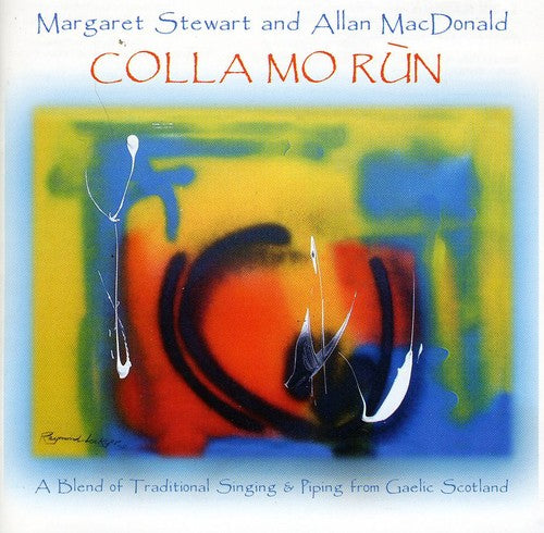 Stewart,margaret / Macdonald,allan - Colla Mo Run - Music CD