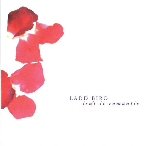 Biro,ladd - Isn't It Romantic - Music CD